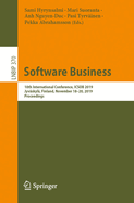 Software Business: 10th International Conference, Icsob 2019, Jyvskyl, Finland, November 18-20, 2019, Proceedings