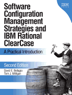 Software Configuration Management Strategies and IBM Rational Clearcase: A Practical Introduction