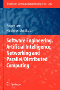 Software Engineering, Artificial Intelligence, Networking and Parallel/Distributed Computing 2011