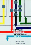 Software Engineering with Modula-2 and ADA - Wiener, Richard S, and Sincovec, Richard F