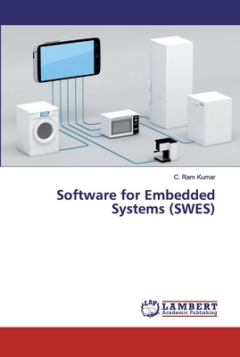 Software for Embedded Systems (SWES) - Ram Kumar, C