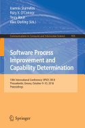Software Process Improvement and Capability Determination: 18th International Conference, Spice 2018, Thessaloniki, Greece, October 9-10, 2018, Proceedings