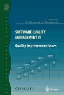 Software Quality Management VI: Quality Improvement Issues
