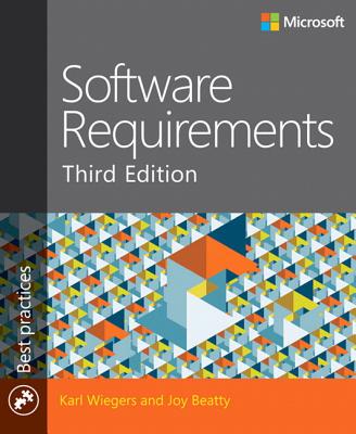 Software Requirements - Wiegers, Karl, and Beatty, Joy