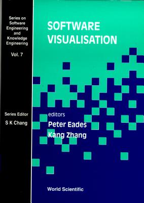 Software Visualization - Eades, Peter (Editor), and Zhang, Kang (Editor)