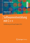 Softwareentwicklung Mit C++: Einfuhrung Mit Visual Studio 2012