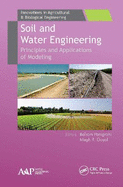 Soil and Water Engineering: Principles and Applications of Modeling