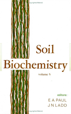 Soil Biochemistry - Paul, E a