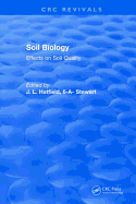 Soil Biology: Effects on Soil Quality
