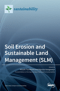 Soil Erosion and Sustainable Land Management (SLM)