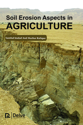 Soil Erosion Aspects in Agriculture - Imdad, Sumbal, and Rafique, Mazhar