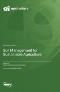 Soil Management for Sustainable Agriculture