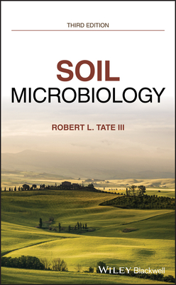 Soil Microbiology - Tate, Robert L