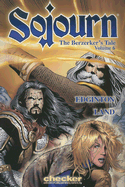 Sojourn Vol.6: Berserker's Tale - Dixon, Chuck, and Edginton, Ian