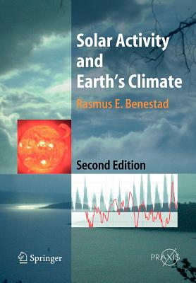 Solar Activity and Earth's Climate - Benestad, Rasmus E.