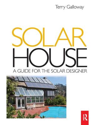 Solar House - Galloway, Terry