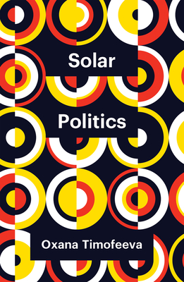 Solar Politics - Timofeeva, Oxana