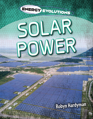 Solar Power - Hardyman, Robyn