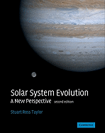 Solar System Evolution: A New Perspective