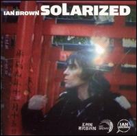 Solarized [US Bonus Track] - Ian Brown