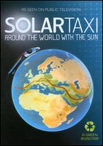 Solartaxi: Around the World with the Sun - Erik Schmitt