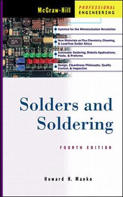 Solders and Soldering - Manko, Howard H