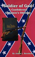 Soldier of God: A Confederate Chaplain's Odyssey