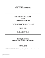 Soldier Training Publication Stp 10-92g1-SM-Tg Soldier's Manual and Trainer's Guide Food Service Specialist Mos 92g Skill Level 1 April 2003