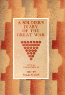 Soldier's Diary of the Great War