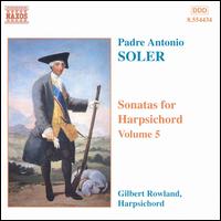 Soler: Sonatas for Harpsichord, Vol.5 - Gilbert Rowland (harpsichord)