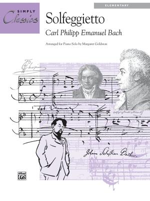 Solfeggietto: Sheet - Bach, Carl Philipp Emanuel (Composer), and Small, Allan (Composer)