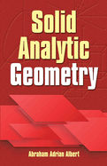 Solid analytic geometry.