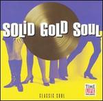 Solid Gold Soul: Classic Soul