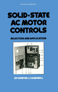 Solid-State AC Motor Controls: Selection and Application