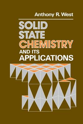 Solid State Chemistry and Its Applications - West, Anthony R