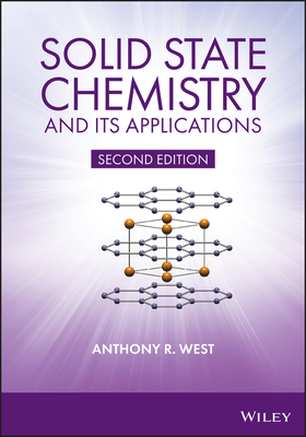 Solid State Chemistry and its Applications - West, Anthony R.
