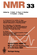 Solid-State NMR IV Methods and Applications of Solid-State NMR: Methods and Applications of Solid-State NMR