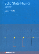 Solid State Physics: A Primer