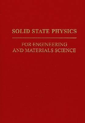 Solid State Physics for Engineering and Materials Science - McKelvey, John Philip