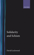 Solidarity and Schism: The Problem of Disorder in Durkheimian and Marxist Sociology