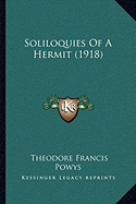 Soliloquies Of A Hermit (1918)