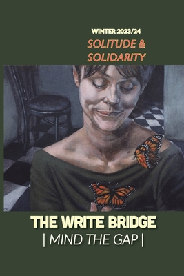 Soliltlude and Solidarity: Winter 2023/2024 - Carroll, Maureen (Editor), and Fraley, Amber (Editor), and Williams, Kathleen (Editor)