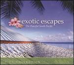 Solitudes: Exotic Escapes- The Peaceful South Pacific