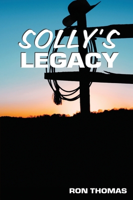 Solly's Legacy - Thomas, Ron