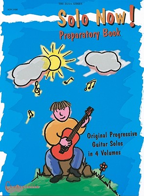 Solo Now! Preparatory Book: Original Progressive Guitar Solos in 4 Volumes - Wright, Richard, Dr. (Editor)