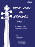 Solo Time for Strings, Bk 2: Viola