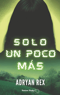 Solo un poco ms