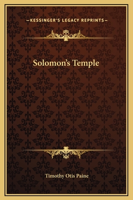 Solomon's Temple - Paine, Timothy Otis