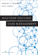 Solution-Focused Case Management