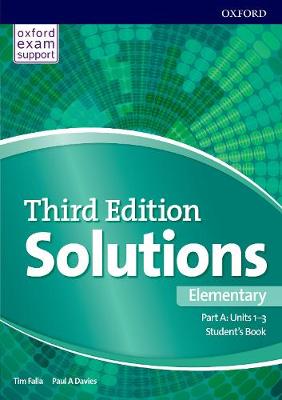 Solutions: Elementary: Student's Book A Units 1-3: Leading the way to success - Davies, Paul, and Falla, Tim